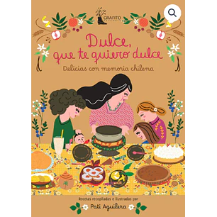 Dulce, Que Te Quiero Dulce - Aguilera, Pati