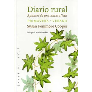 Diario Rural Apuntes De Una Naturalista Primavera Verano - Fenimore Cooper, Susan
