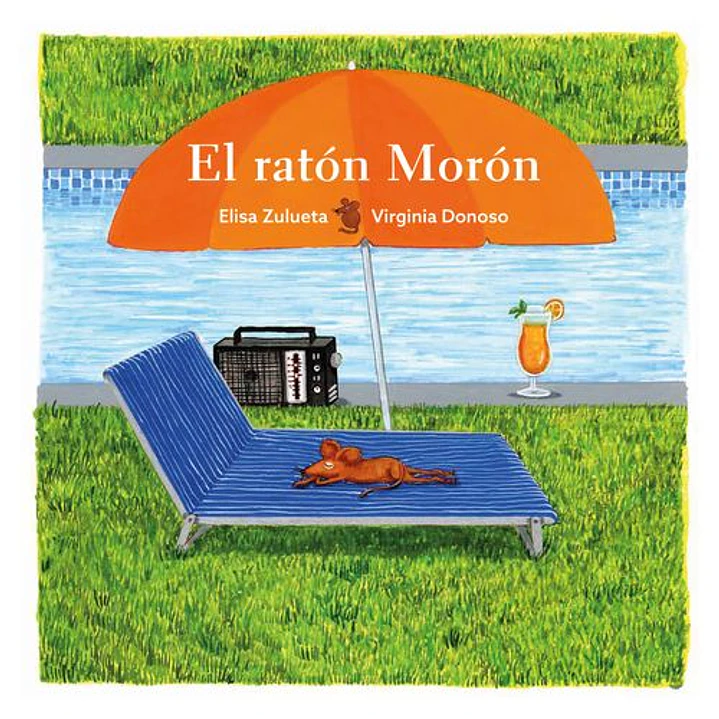 El Raton Moron - Zulueta, Elisa; Donoso, Virginia 1