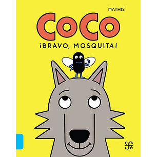Coco Bravo Mosquita - Mathis