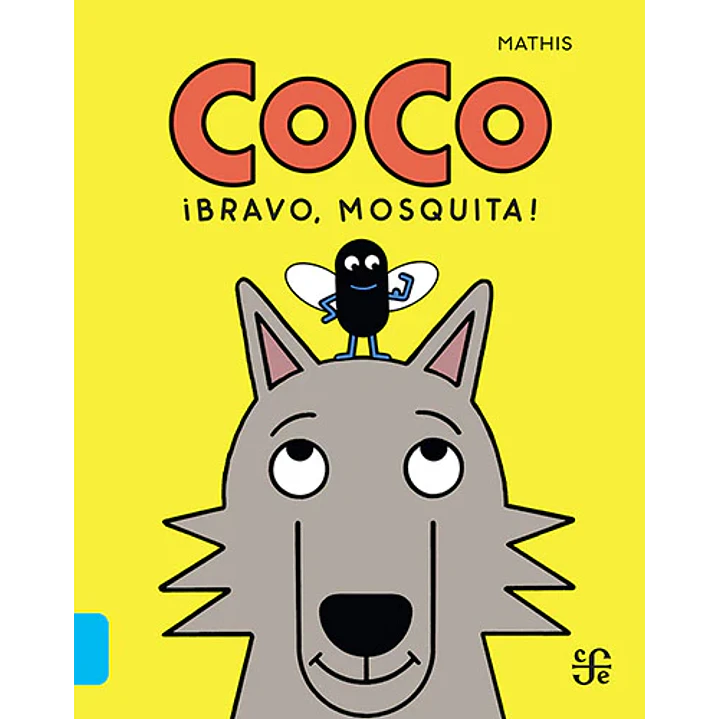 Coco Bravo Mosquita - Mathis 1