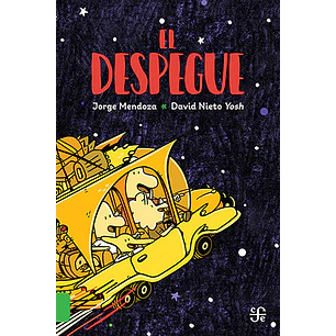 El Despegue - Mendoza, Jorge; Nieto, David