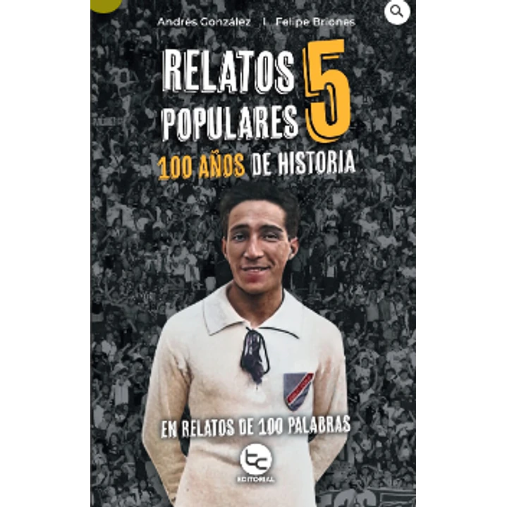 Relatos Populares 5 - Briones, Felipe; Gonzalez, Andres 1
