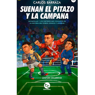 Suenan El Pitazo Y La Campana - Barraza, Carlos