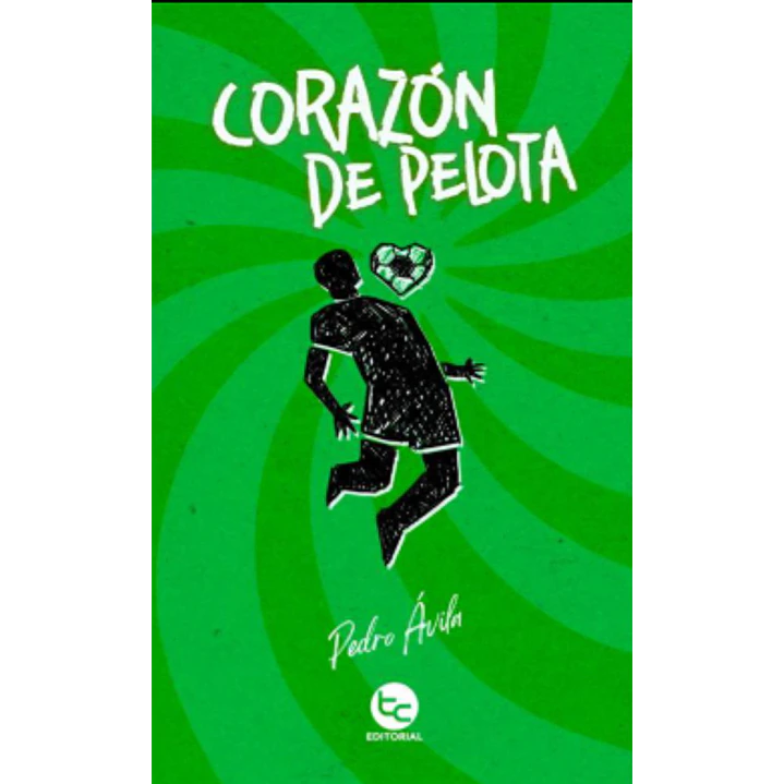 Corazon De Pelota - Avila, Pedro 1
