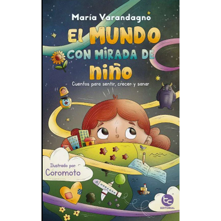 El Mundo Con Mirada De Niño - Varandagno, Maria 1