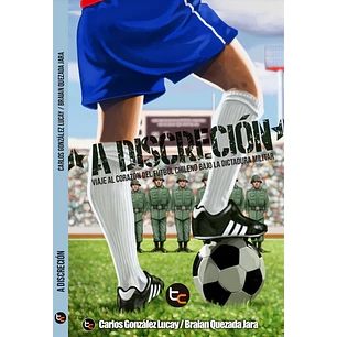 A Discrecion - Gonzalez, Carlos; Quezada, Braian