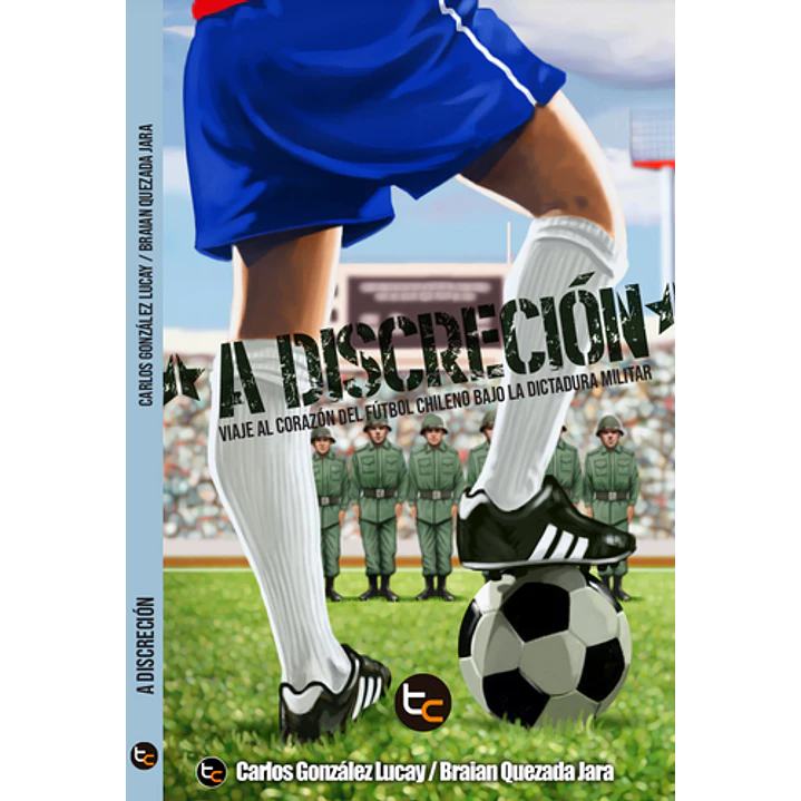 A Discrecion - Gonzalez, Carlos; Quezada, Braian 1