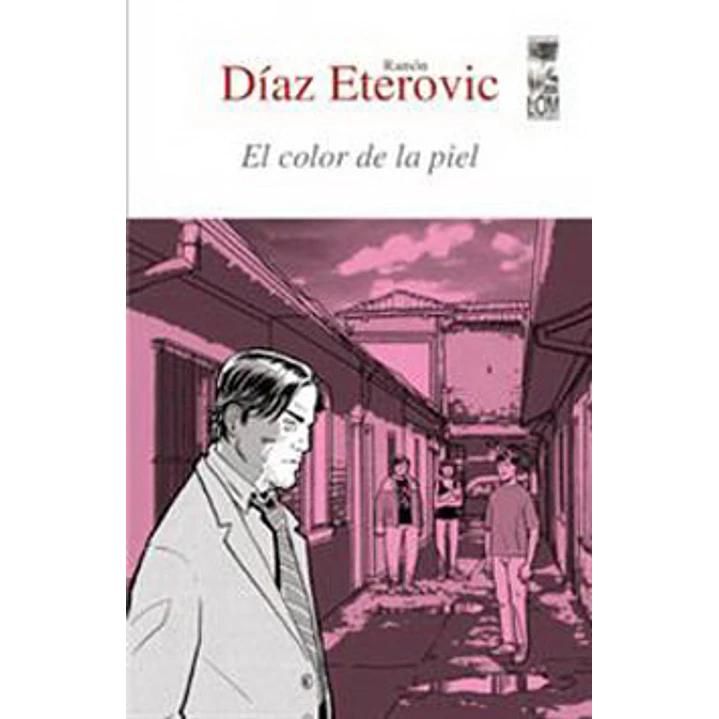 El Color De La Piel 2° Edicion - Diaz Eterovic, Ramon 1