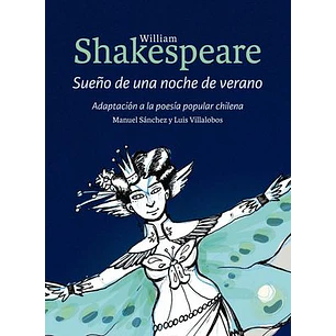 Sueño De Una Noche De Verano  Adaptacion A La Poe - Shakespeare, William