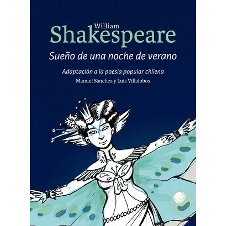 Sueño De Una Noche De Verano  Adaptacion A La Poe - Shakespeare, William 1