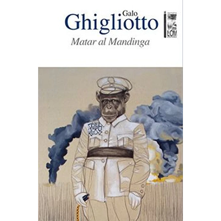 Matar Al Mandinga - Ghigliotto, Galo 1