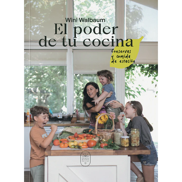 El Poder De Tu Cocina - Walbaum, Wini 1