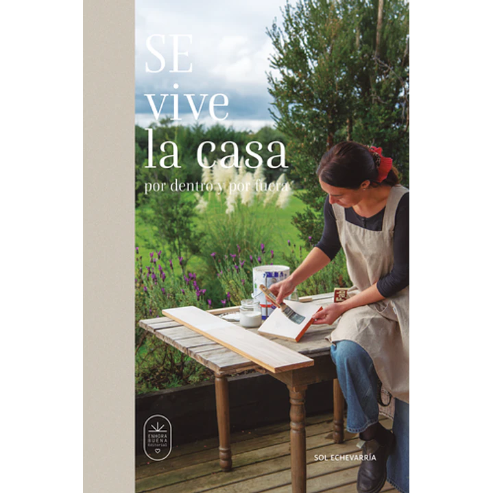 Se Vive La Casa - Echevarria, Sol 1