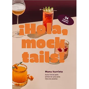 Hola Mocktails - Iturrieta, Manu