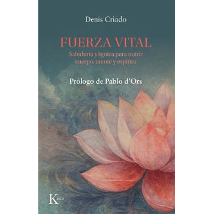 Fuerza Vital - Criado, Denis 1
