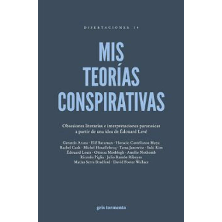 Mis Teorias Conspirativas -  Varios Autores 1