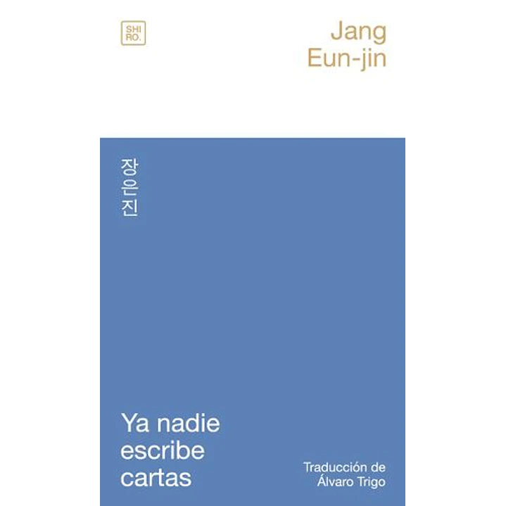 Ya Nadie Escribe Cartas - Eun-jin, Jang 1