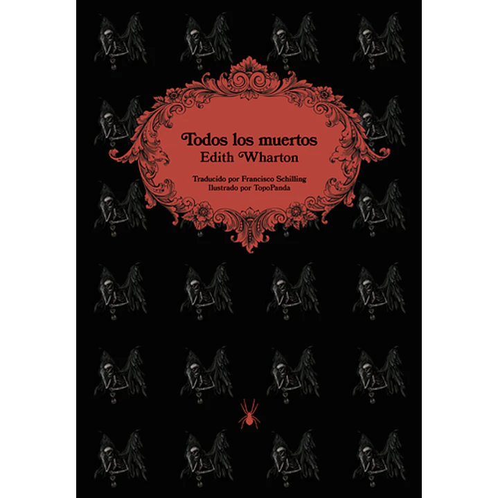 Todos Los Muertos - Wharton, Edith 1