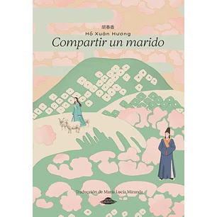 Compartir Un Marido - Huong, Ho Xuan