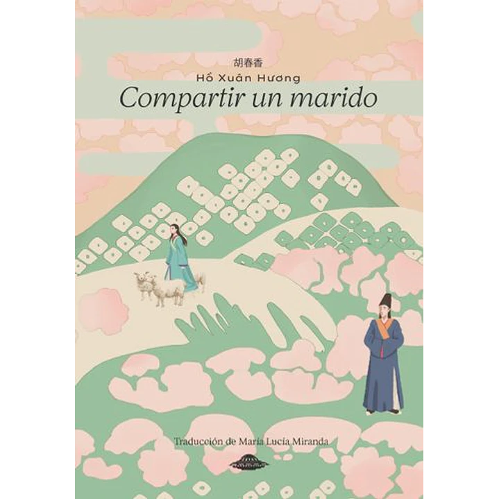 Compartir Un Marido - Huong, Ho Xuan 1