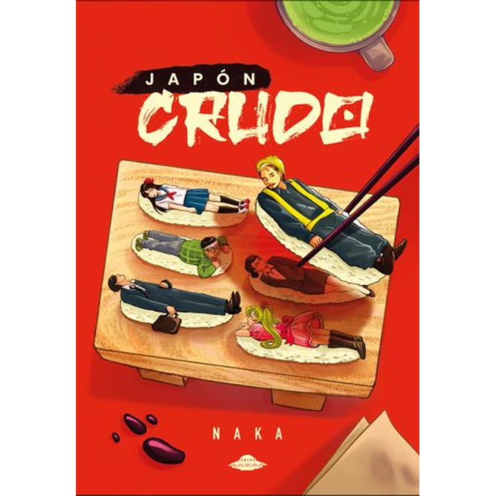 Japon Crudo - Naka 1