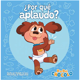 Bebe Chocolo Por Que Aplaudo - Carmona, Elizabeth