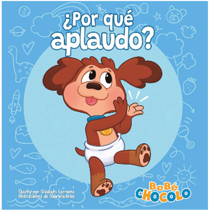 Bebe Chocolo Por Que Aplaudo - Carmona, Elizabeth 1