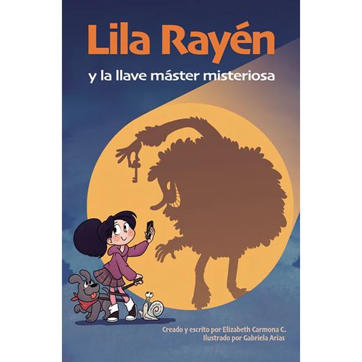 Lila Rayen Y La Llave Master Misteriosa - Carmona, Elizabeth 1