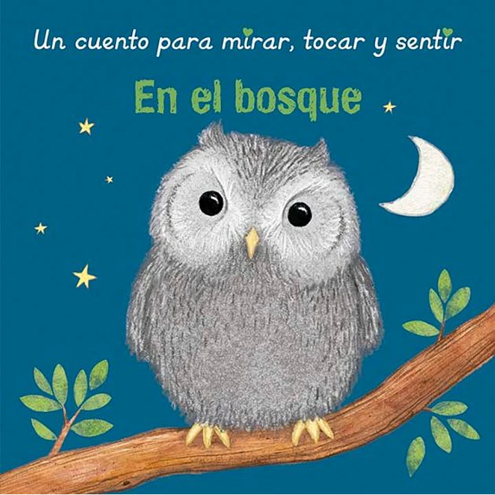 Un Cuento Para Mirar Tocar Y Sentir En El Bosque - Picarona 1