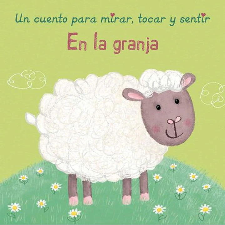 Un Cuento Para Mirar Tocar Y Sentir En La Granja - Sin Autor 1