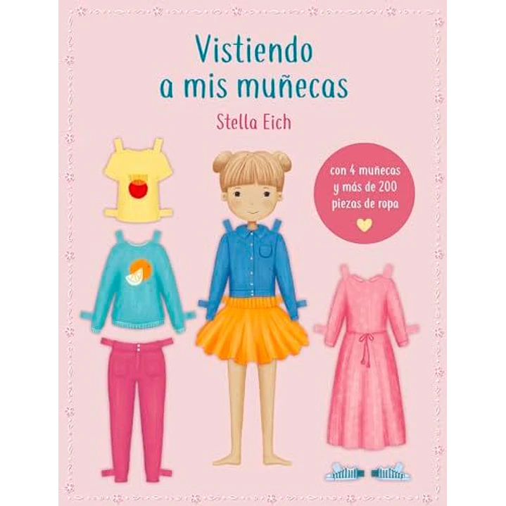 Vistiendo A Mis Muñecas - Eich, Stella 1