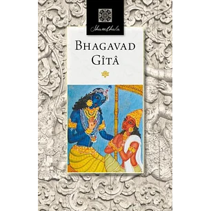 Bhagavad Gita - Anonimo