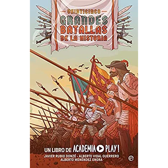 Veinticinco Grandes Batallas De La Historia - Varios Autores 1