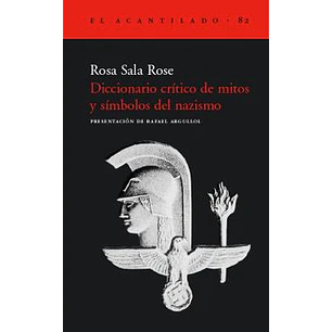 Diccionario Critico De Mitos Y Simbolos Del Nazismo - Sala Rose, Rosa
