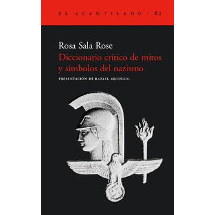 Diccionario Critico De Mitos Y Simbolos Del Nazismo - Sala Rose, Rosa 1