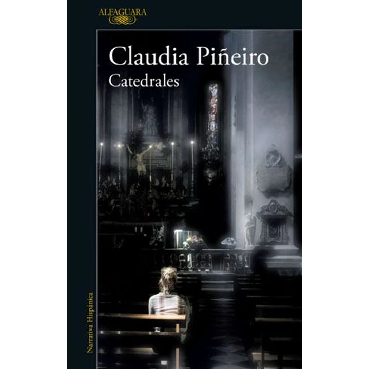 Catedrales - Piñeiro, Claudia 1