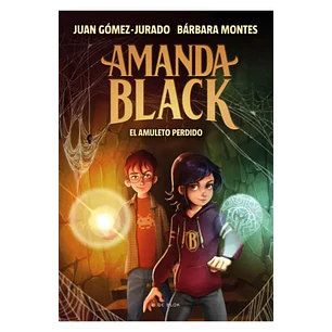 Amanda Black 2 - El Amuleto Perdido - Gomez-jurado, Juan; Montes, Barbara