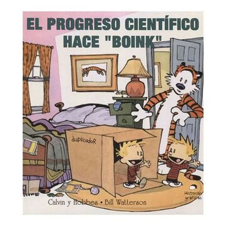 Calvin Y Hobbes El Progreso Cientifico Hace Boink - Watterson, Bill 1
