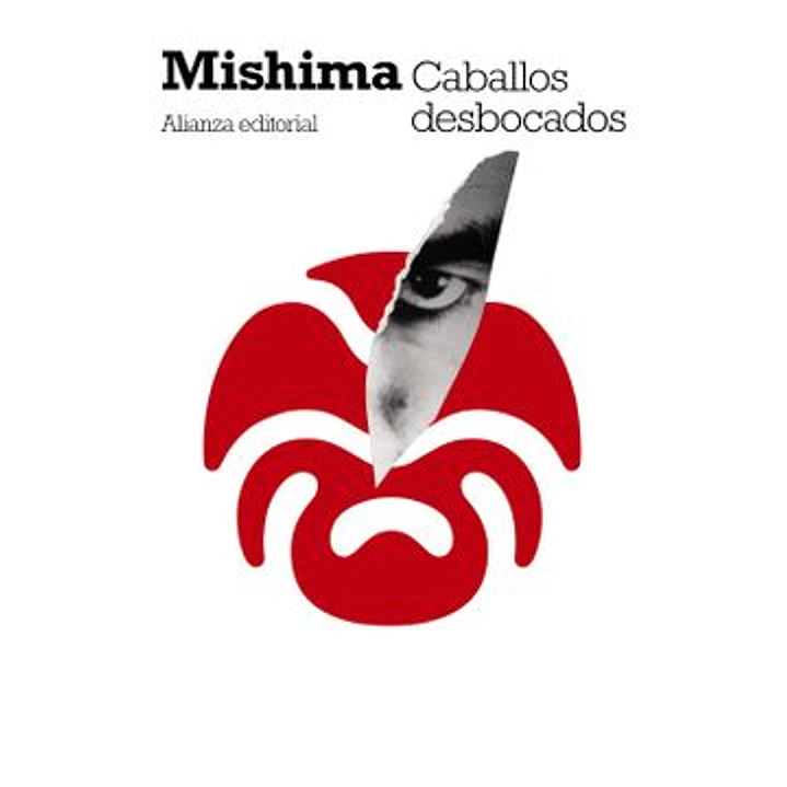 Caballos Desbocados - Mishima, Yukio 1