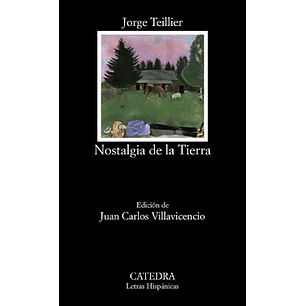 Nostalgia De La Tierra - Teillier, Jorge