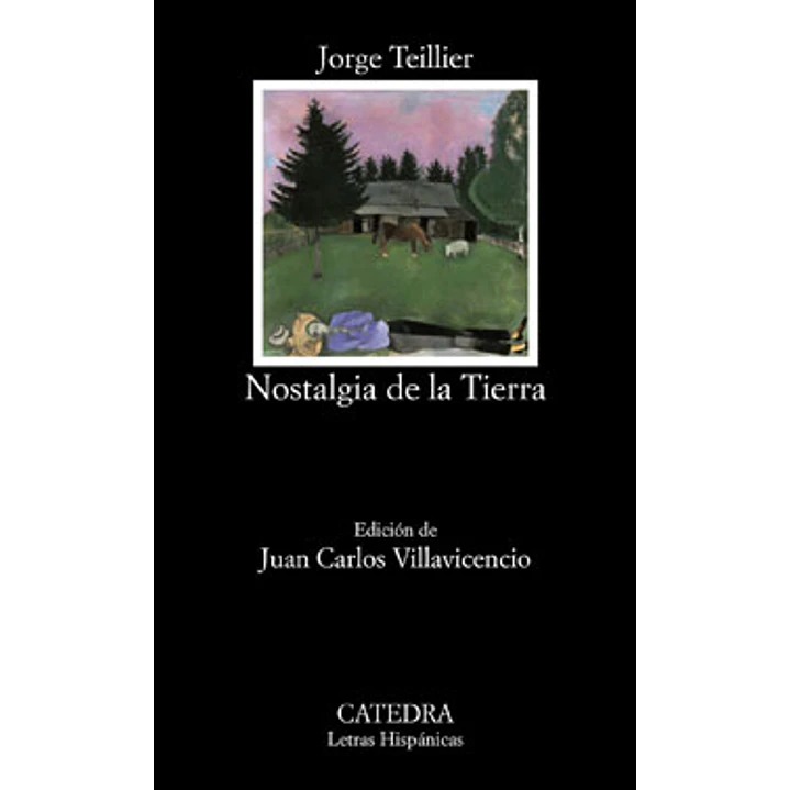 Nostalgia De La Tierra - Teillier, Jorge 1