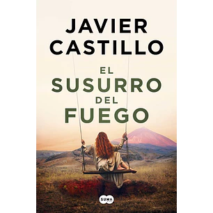 El Susurro Del Fuego - Castillo, Javier