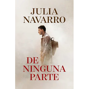 De Ninguna Parte - Navarro, Julia