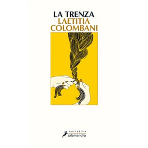 La Trenza - Colombani, Laetitia