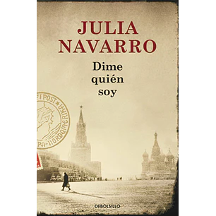 Dime Quien Soy - Navarro, Julia