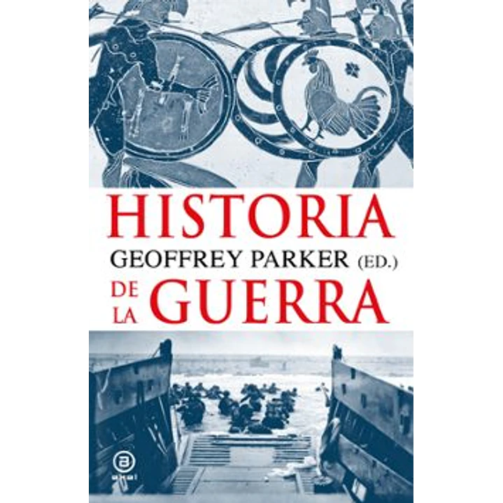 Historia De La Guerra - Parker, Geoffrey 1