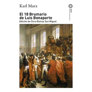 El 18 Brumario De Luis Bonaparte - Marx, Karl