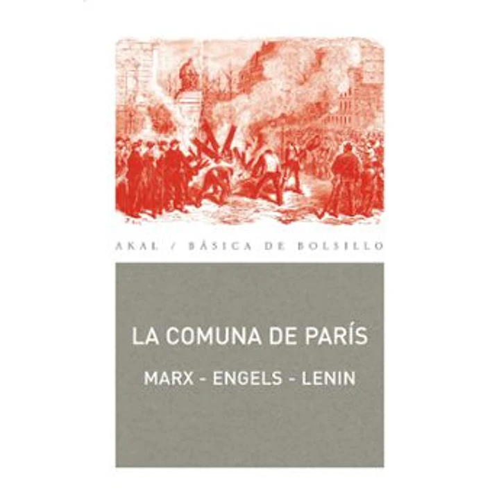 La Comuna De Paris Marx Engels Lenin - Marx, Karl Y Engels, Friedrich 1