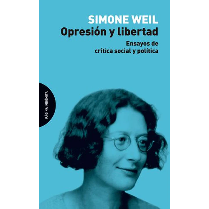 Opresion Y Libertad - Simone Weil 1